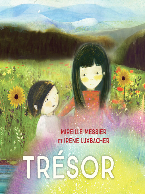 Title details for Trésor by Mireille Messier - Available